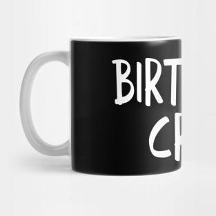 Birthday Crew Mug